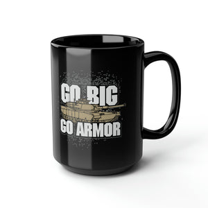 Go Big Go Armor 15oz Black Mug Mug Printify 15oz 
