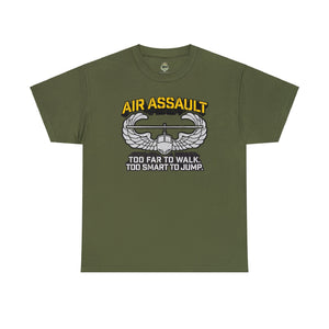 Too Smart Air Assault - Unisex Heavy Cotton Tee T-Shirt Printify Military Green S 