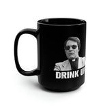 Jim Jones Drink Up 15oz Black Mug Mug Printify 
