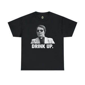Jim Jones Drink Up Standard Fit Shirt T-Shirt Printify Black S 