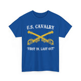 US Cavalry - First In Last Out - Unisex Heavy Cotton Tee T-Shirt Printify 