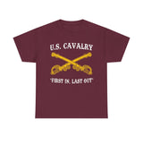 US Cavalry - First In Last Out - Unisex Heavy Cotton Tee T-Shirt Printify Maroon S 